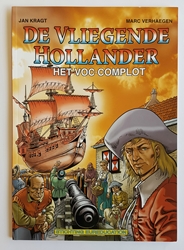 DE VLIEGENDE HOLLANDER, Het VOC-Complot
